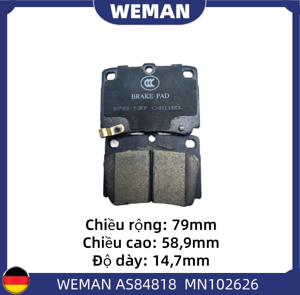 WEMAN Má phanh AS84818 Mitsu*ishi Pajero OEM 4605A783 WEMAN Má phanh AS84818 Mitsu*ishi Pajero